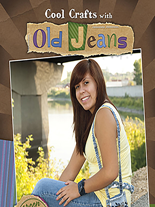 Title details for Cool Crafts with Old Jeans by Carol Sirrine - Available